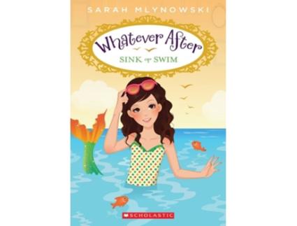 Livro Sink or Swim de Sarah Mlynowski (Inglês)