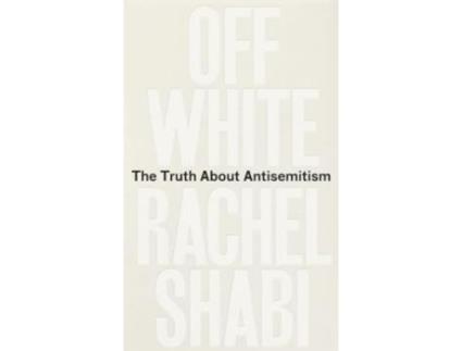 Livro Off-White de Rachel Shabi (Inglês)