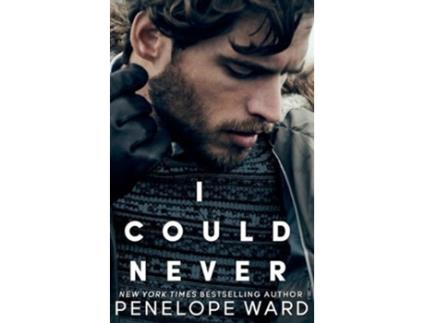 Livro I Could Never de Penelope Ward (Inglês - Capa Dura)