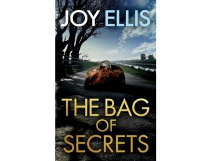 Livro THE BAG OF SECRETS a gripping crime thriller with a huge twist de Joy Ellis (Inglês)