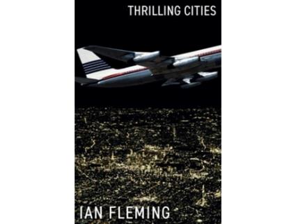 Livro Thrilling Cities de Ian Fleming (Inglês)