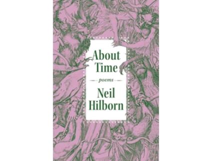 Livro About Time de Neil Hilborn (Inglês)