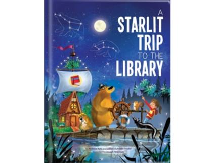 Livro A Starlit Trip to the Library de Andrew Katz e Juliana Léveillé-Trudel (Inglês - Capa Dura)