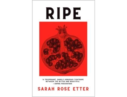 Livro Ripe de Etter e Sarah Rose (Inglês)