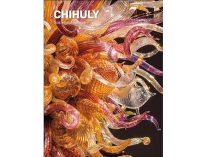 Livro Chihuly 12-Month 2025 Hardcover Weekly Planner Calendar de Chihuly Workshop (Inglês)