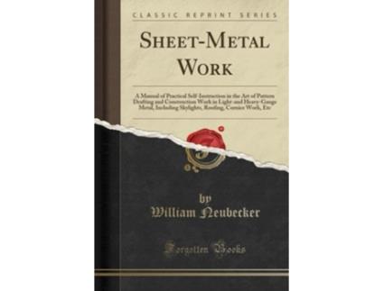 Livro Sheet-Metal Work de William Neubecker (Inglês)