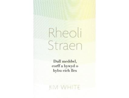 Livro Rheoli Straen de Jim White (Galês)