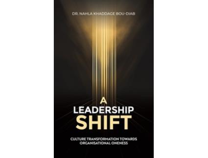 Livro A Leadership Shift de Nahla Khaddage Bou-Diab Dr (Inglês - Capa Dura)