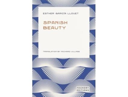 Livro Spanish Beauty de Esther Garcia Llovet (Inglês)