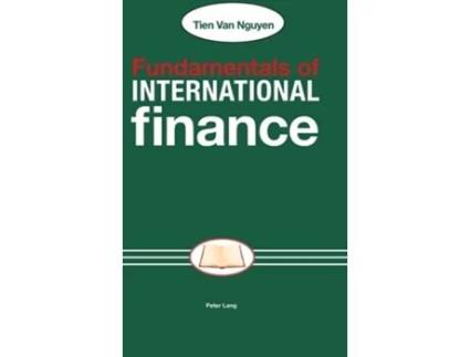 Livro Fundamentals of International Finance de Tien Van Nguyen (Inglês - Capa Dura)