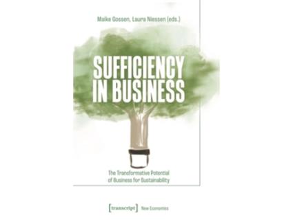 Livro Sufficiency in Business de Maike Gossen e Laura Niessen (Inglês)