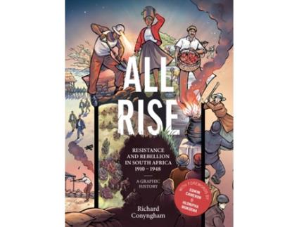 Livro All Rise Resistance and Rebellion in South Africa de Richard Conyngham (Inglês)