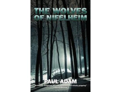 Livro The Wolves of Nifelheim de Paul Adam (Inglês)