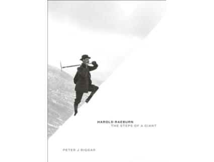 Livro Harold Raeburn The Steps of a Giant de Peter J Biggar (Inglês - Capa Dura)