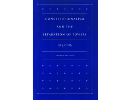 Livro Constitutionalism amp the Separation of Powers, 2nd Edition de M J C Vile (Inglês - Capa Dura)