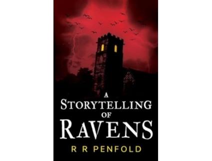 Livro A Storytelling of Ravens de R R Penfold (Inglês)