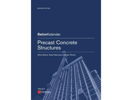 Livro Precast Concrete Structures de Alfred Steinle, Hubert Bachmann et al. (Inglês)