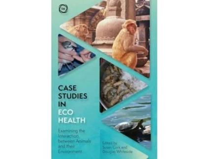 Livro Case Studies in Ecohealth de Susan C Cork (Inglês)