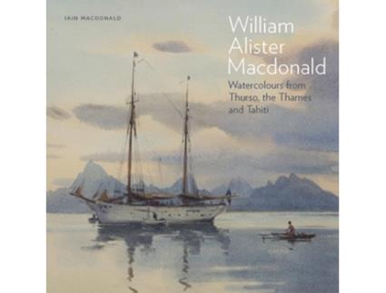 Livro William Alister Macdonald de Iain Macdonald (Inglês)