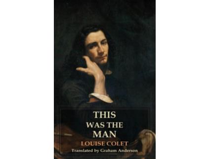 Livro This was the Man de Louise Colet (Inglês)