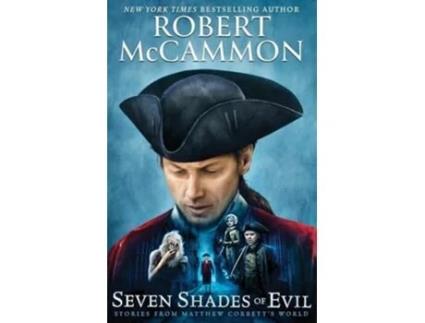 Livro Seven Shades of Evil de Robert McCammon (Inglês)
