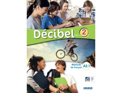 Livro Decibel 2 - Livre didierfle.app. A2.1 de Michèle Butzbach, C Martin et al. (Francês)