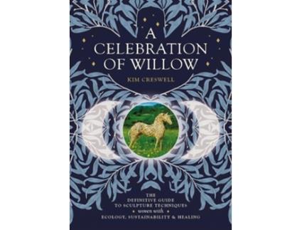 Livro A Celebration of Willow de Kim Creswell (Inglês)