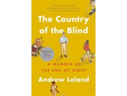 Livro The Country of the Blind de Andrew Leland (Inglês)