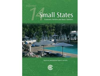 Livro Small States Economic Review and Basic Statistics, Volume 14 de Commonwealth Secretariat (Inglês)