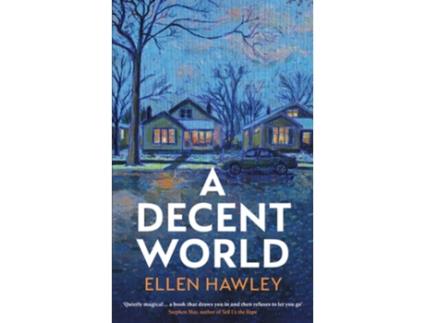 Livro A Decent World de Ellen Hawley (Inglês - Capa Dura)