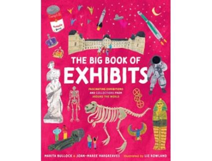 Livro The Big Book of Exhibits de Joan-Maree Hargreaves e Marita Bullock (Inglês - Capa Dura)