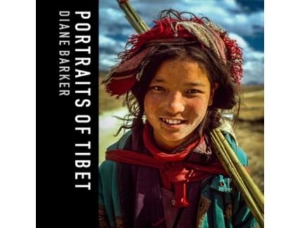 Livro Portraits of Tibet de Diane Barker (Inglês - Capa Dura)
