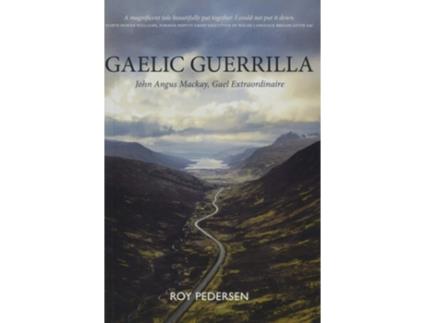 Livro Gaelic Guerrilla de Roy Pedersen (Inglês)