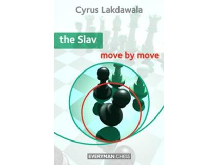 Livro The Slav Move by Move de Cyrus Lakdawala (Inglês)