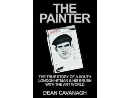 Livro The Painter de Dean Cavanagh (Inglês)