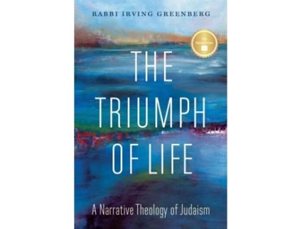 Livro The Triumph of Life de Rabbi Irving Greenberg (Inglês)