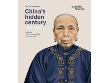 Livro China’s hidden century de HARRISON-HALL JESSIC (Inglês - Capa Dura)