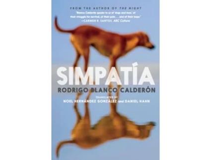 Livro Simpatia de Rodrigo Blanco Calderón (Inglês)