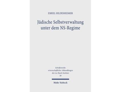 Livro Judische Selbstverwaltung unter dem NS-Regime de Esriel Hildesheimer (Alemão - Capa Dura)