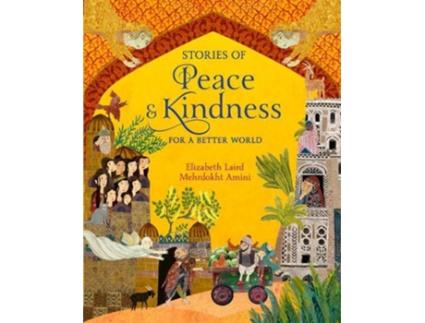 Livro Stories of Peace and Kindness de Elizabeth Laird (Inglês)
