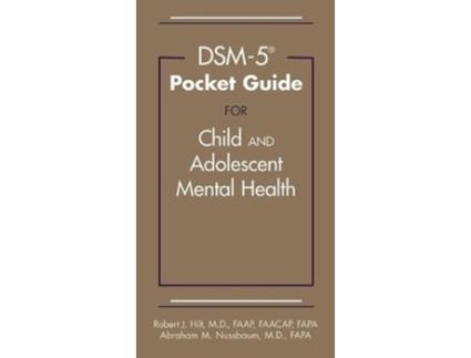 Livro DSM-5-TR® Pocket Guide for Child and Adolescent Mental Health de Robert J Hilt e Abraham M Nussbaum (Inglês)