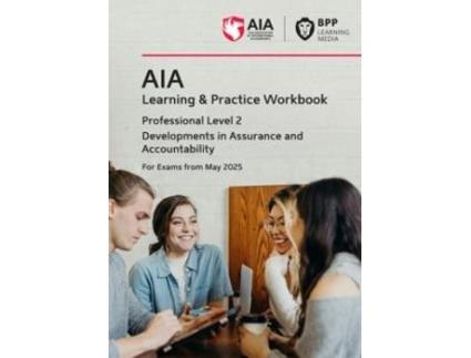 Livro AIA Developments in Assurance and Accountability de BPP Learning Media (Inglês)