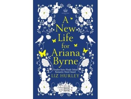 Livro A New Life for Ariana Byrne de Liz Hurley (Inglês)