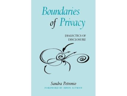 Livro Boundaries of Privacy de Sandra Petronio (Inglês)