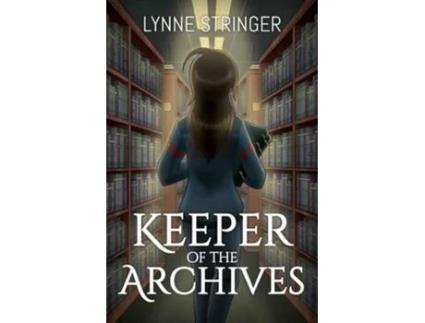 Livro Keeper of the Archives de Lynne Stringer (Inglês)