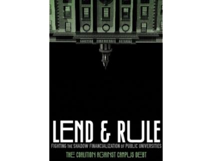 Livro Who Runs Our Universities? de Coalition Against Campus Debt, Jason Wozniak et al. (Inglês)