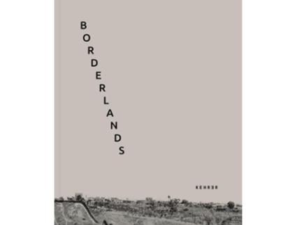 Livro Borderlands de Francesco Anselmi (Inglês - Capa Dura)