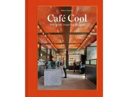 Livro Cafe Cool de Robert Schneider (Inglês - Capa Dura)