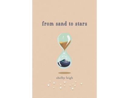 Livro From Sand to Stars de Shelby Leigh (Inglês)