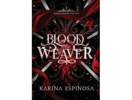 Livro Blood Weaver de Karina Espinosa (Inglês)